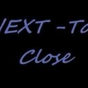 Next Too Close