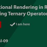 Conditional Rendering In ReactJs Using Ternary Operator