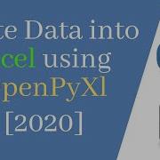 Openpyxl Program To Write Values To Excel File Using Openpyxl Module