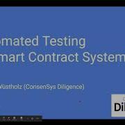 Automated Testing Of Smart Contract Systems Valentin Wüstholz Liquidity2020