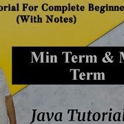 Min Term Max Term Boolean Algebra Basic Understanding Of Java By Harvinder Singh