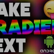 Make Gradient Text On Android 2018