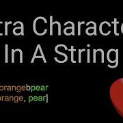 Coding Interview Problem Extra Characters In A String