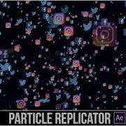 Учебное пособие по After Effects Particle Replicator быстрое дублирование изображений