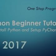 Python Beginner Tutorial 1 Install And Setup PyCharm IDE