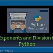 Exponents And Division In Python