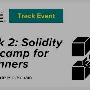 Week 2 Solidity Bootcamp For Beginners