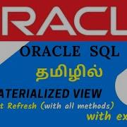 FAST REFRESH MATERIALIZED VIEW With Example Oracle SQL Tutorial In TAMIL Learncodetodaytamil