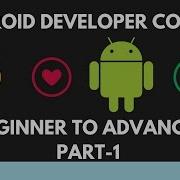Android Tutorial For Beginner To Advanced Part 1 Introduction Full Updated HD