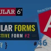 Reactive Forms Part 2 Angular Forms Angular 6 Tutorial In Hindi 2019 46