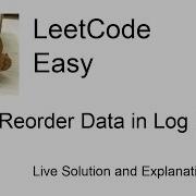 937 Reorder Data In Log Files Leetcode Easy
