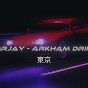 MRJay Arkham Drift Wave Phonk