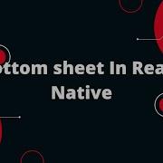 Bottom Sheet In React Native React Native Tutorial