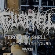 FULL OF HELL Eroding Shell Drum Playthrough