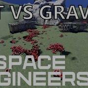 Net Vs Gravity In Space Engineers 2