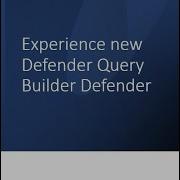 Defender Query Builder