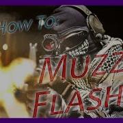 Basic Muzzle Flashes Action Tutorials