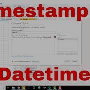 Power BI Convert Timestamp To Datetime