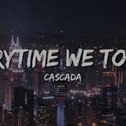 Cascada Everytime We Touch Lyrics
