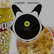 KanRaf Popcorn Original Song Gershon Kingsley