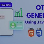 OTP Generator Using HTML CSS And JavaScript Step By Step Tutorial Coding Javascript