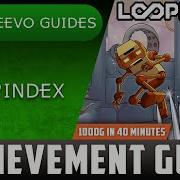 LoopIndex Achievement Trophy Guide Xbox 1000G IN 40 MINUTES