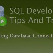 Oracle SQL Developer Tips And Tricks
