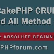 CakePHP 2 5 4 Basics Tutorial For Beginners Blog Application 11 Find All Method CRUD