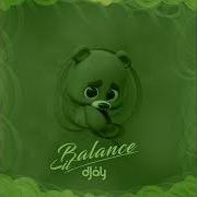 D Jay Balance It Audio