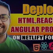 Deploy HTML React And Angular Projects On Netlify For Free Step By Step Hosting Tutorial 2025