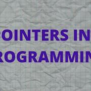 Pointers In C Programming Declaration Initialization Assigning Accessing