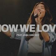 How We Love Awaken Generation Music Feat Jana Ann Neo