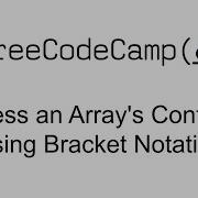 Access An Array S Contents Using Bracket Notation