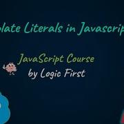 Template Literals JavaScript Course Logic First Tamil