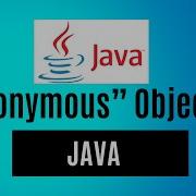 What Is Anonymous Object In Java