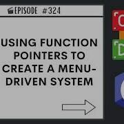 Using Function Pointers To Create A Menu Driven System Ep 324 C Programming Language