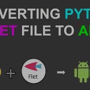 Converting Python Flet File To APK Without Android Studio Flet Flutter Mobiledevelopment