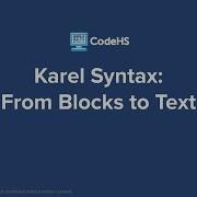 Karel Syntax Intro Part 1
