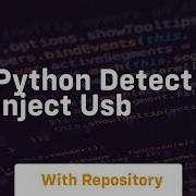 Python Detect Inject Usb