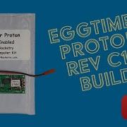 Eggtimer Proton Build Rev C14 October 2024