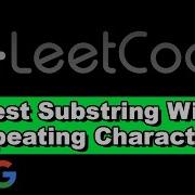 LeetCode Longest Substring Without Repeating Characters Python