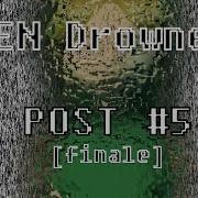 BEN Drowned Post 5 Jadusable FEAT AniGhostly A Creepypasta