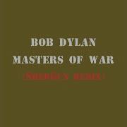 Masters Of War SherGun Remix