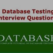 Database Testing Interview Questions And Answers