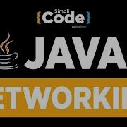 Java Tutorial For Beginners Networking In Java Java Networking Tutorial SimpliCode