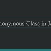 Anonymous Class In Java Devsena Mishra
