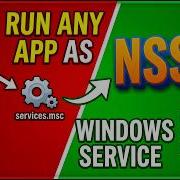 How To Install Setup NSSM Run Any Script As Windows Service Part 2