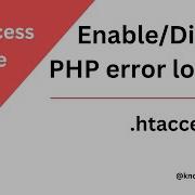 Enable Disable PHP Error Logging In Htaccess Htaccess Tutorial Knowledgethrusters