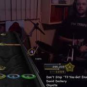 Dont Stop Til You Get Enough Jacob Collier David Dockery 100 FC Clone Hero Expert Pro Drums