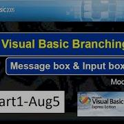 August 5 Part1B Visual Basic Branching CEI 3B COMPFP1